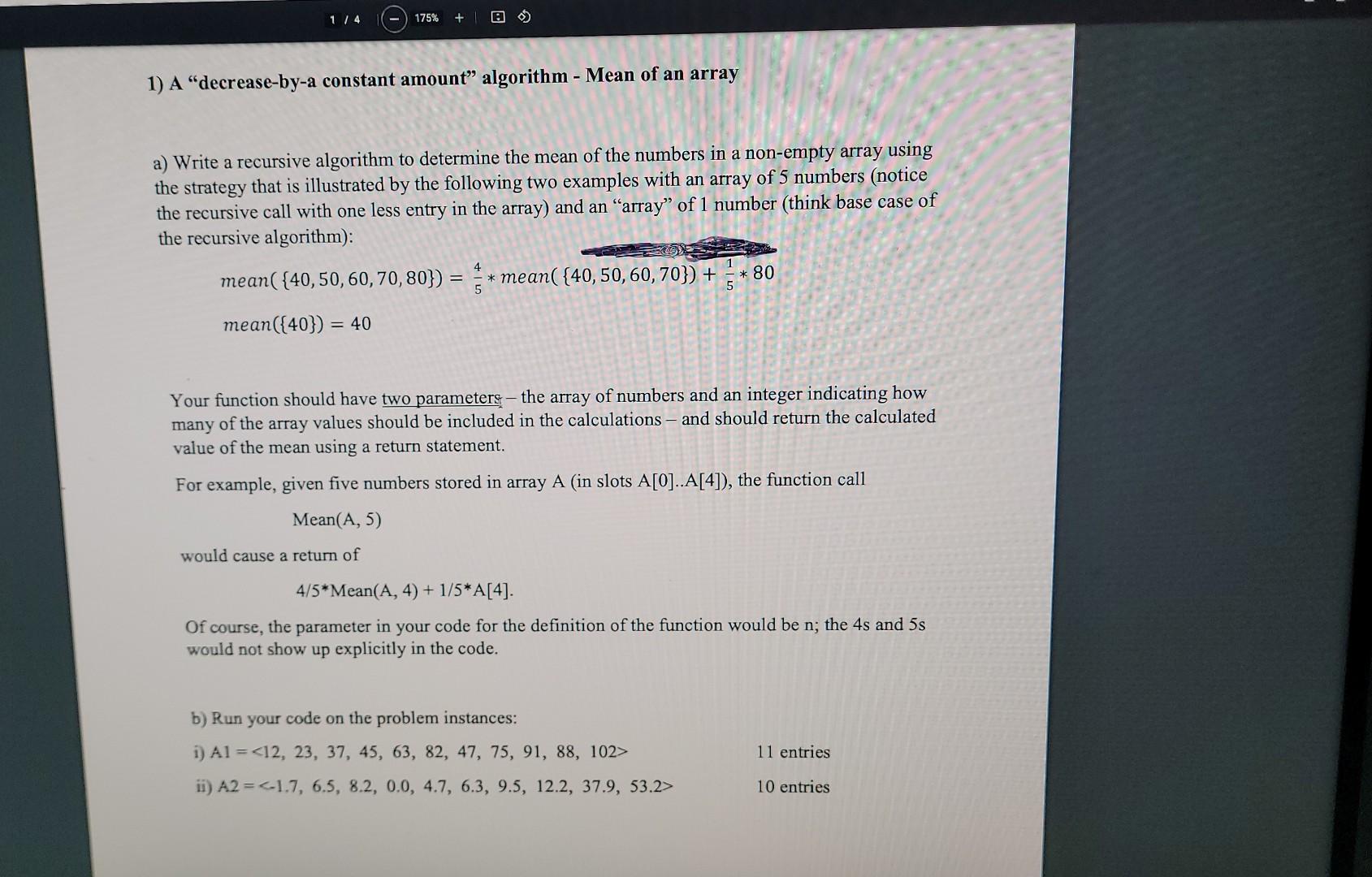 Solved a) Write a recursive algorithm to determine the mean | Chegg.com