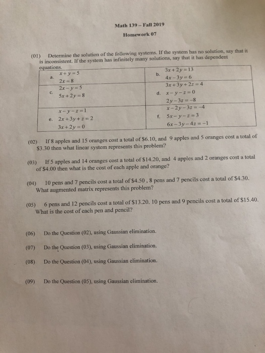 Solved Math 139 - Fall 2019 Homework 07 (01) Determine the | Chegg.com