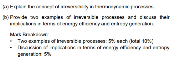 Solved (a) ﻿Explain the concept of irreversibility in | Chegg.com