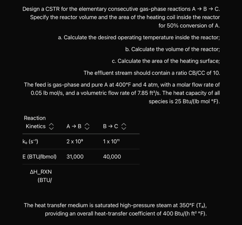 Design a CSTR for the elementary consecutive | Chegg.com