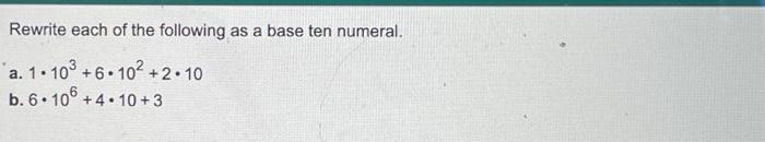 solved-rewrite-each-of-the-following-as-a-base-ten-numeral-chegg