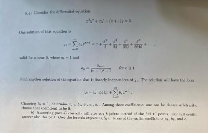 Solved 5.a) Consider the differential equation One solution | Chegg.com
