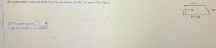 Solved Use Appropriate Formulas To Find (a) The Perimeter | Chegg.com