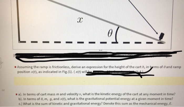 Solved Assuming The Ramp Is Frictionless, Derive An | Chegg.com