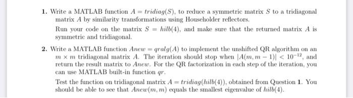 Solved please code the following functions to solve matrix | Chegg.com