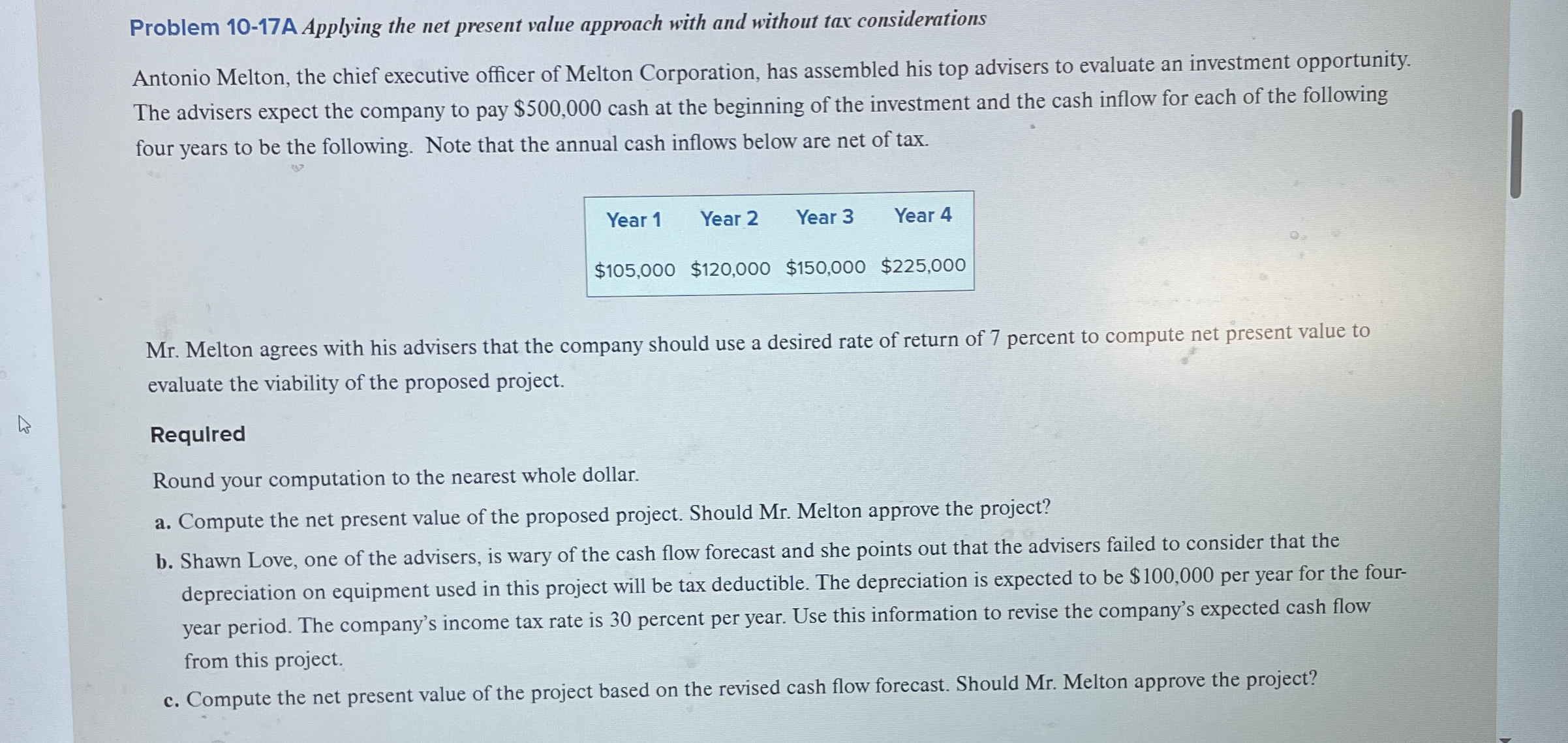 Solved Problem 10-17A Applying the net present value | Chegg.com