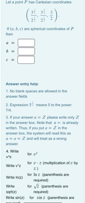 Solved Let a point P has Cartesian coordinates 31 3 3 if (a, | Chegg.com