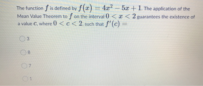 The Function F Is Defined By F X 4x2 5x 1 The Chegg Com