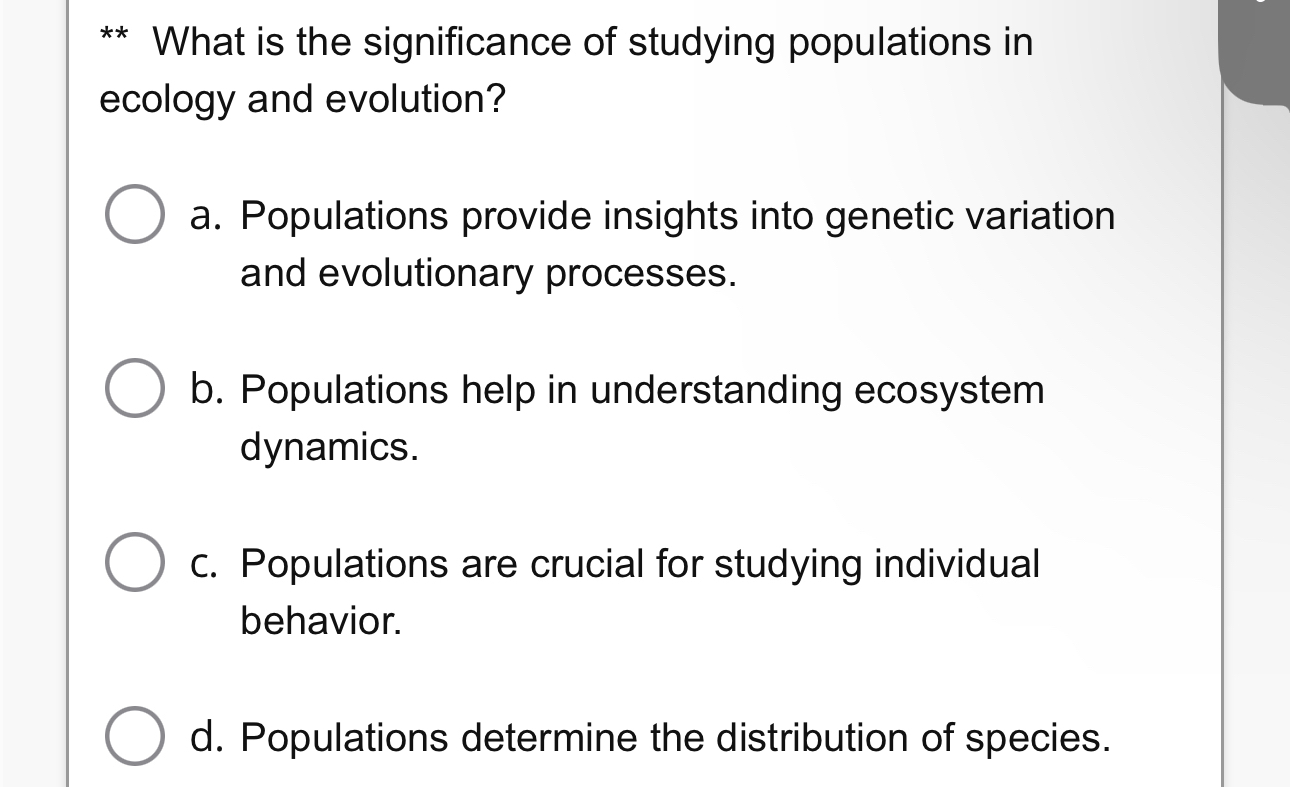 Solved ** ﻿What Is The Significance Of Studying Populations | Chegg.com