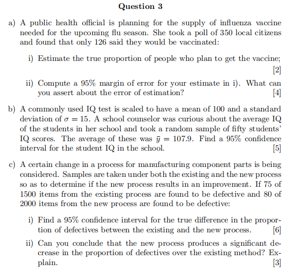 Solved Question 1 a) the standard deviation of the mean for