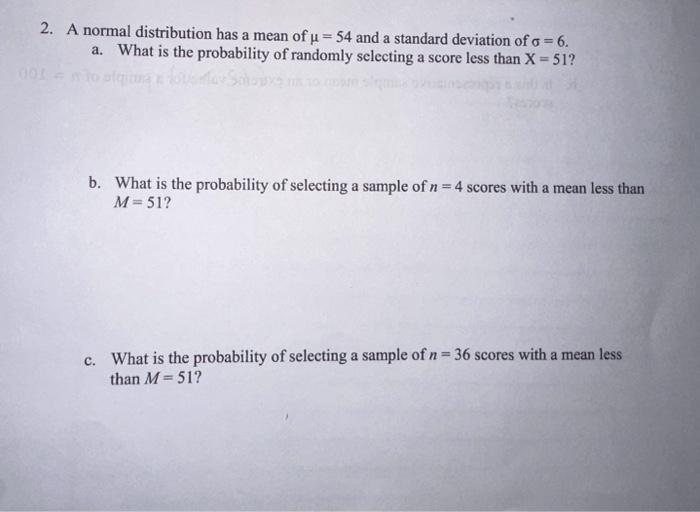 solved-2-a-normal-distribution-has-a-mean-of-54-and-a-chegg