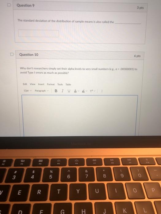Solved D Question 9 3 pts The standard deviation of the | Chegg.com