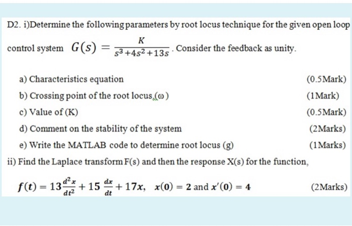 Solved 3 Use Rlocus In Matlab To Generate A Root Locus Chegg Com