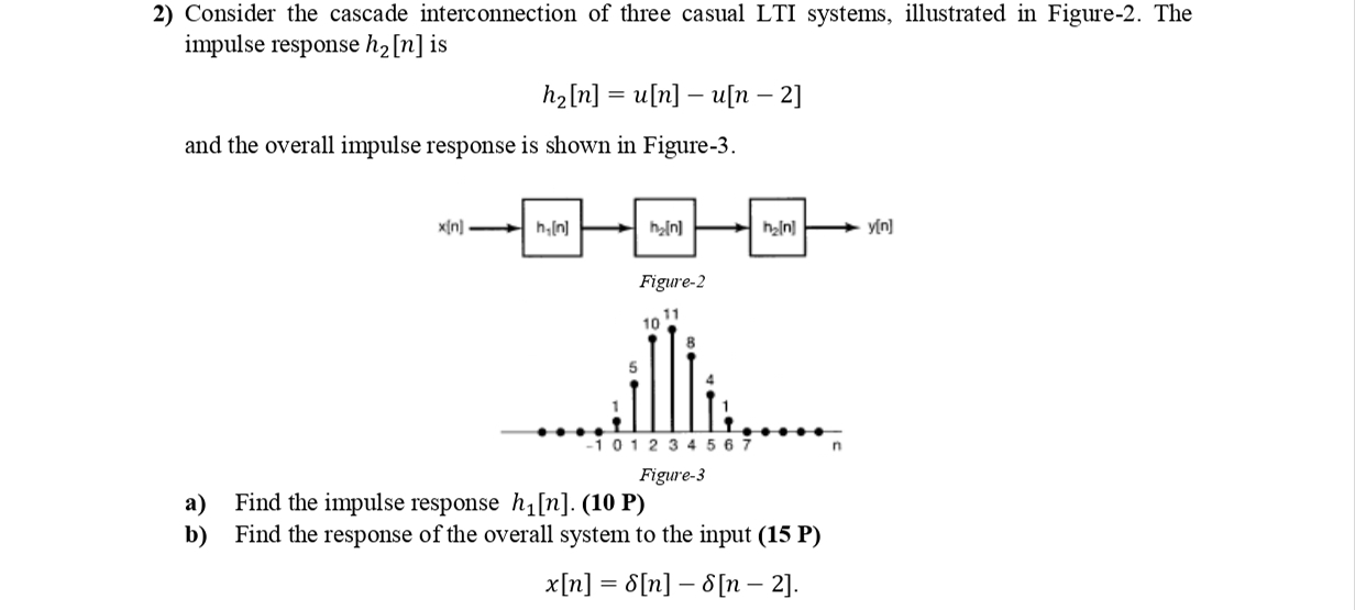 Solved Consider the cascade interconnection of three casual | Chegg.com