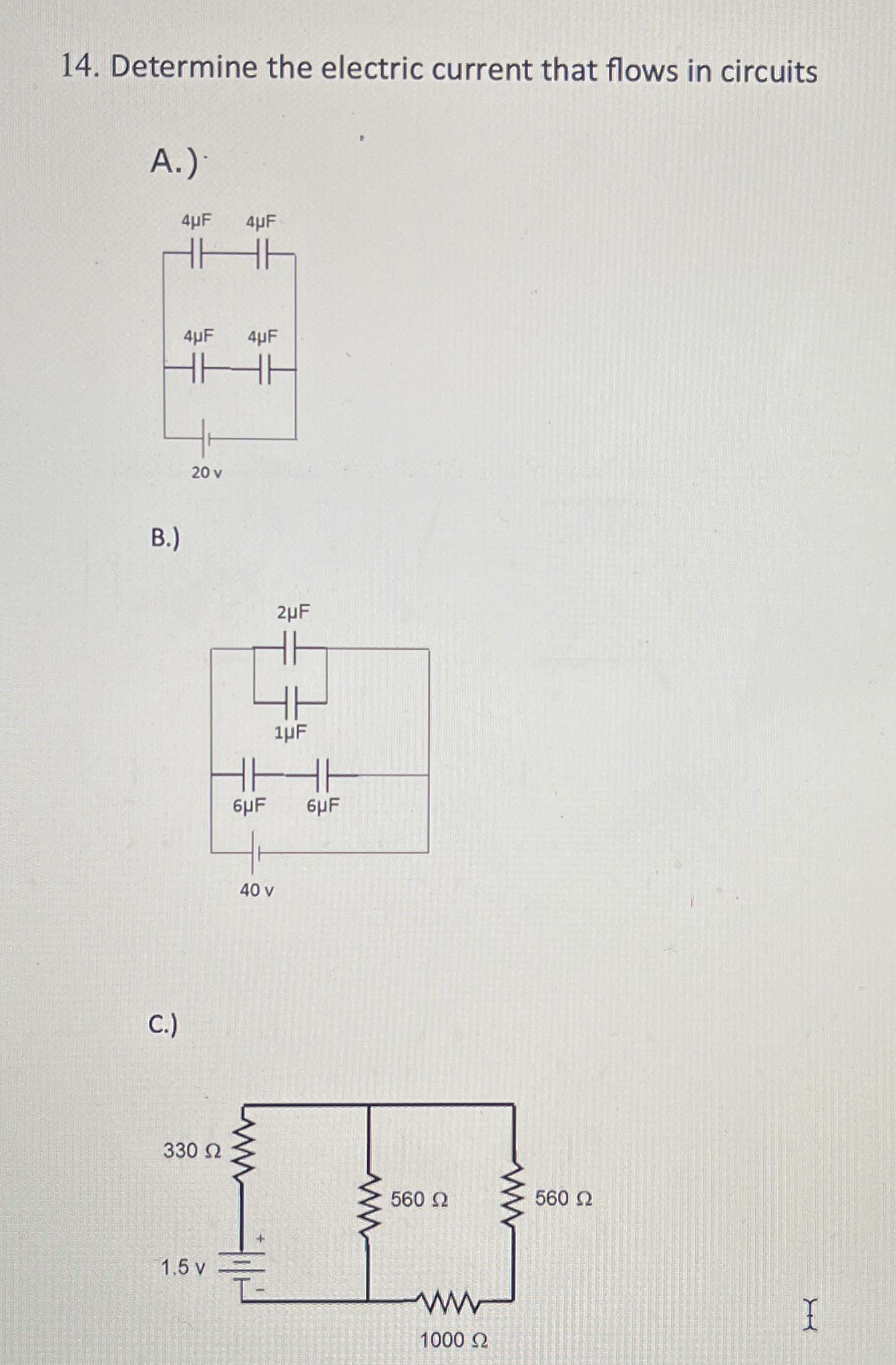 Solved Determine the electric current that flows in | Chegg.com