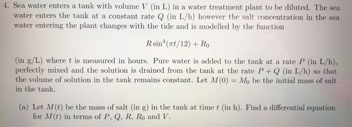 Solved 4 Sea Water Enters A Tank With Volume V In L In Chegg Com