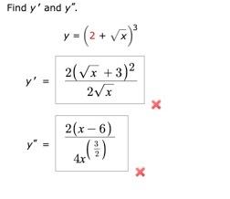 Find \( y^{\prime} \) and \( y^{\prime \prime} \) \[ \begin{array}{c} y=(2+\sqrt{x})^{3} \\ y^{\prime}=\frac{2(\sqrt{x}+3)^{2