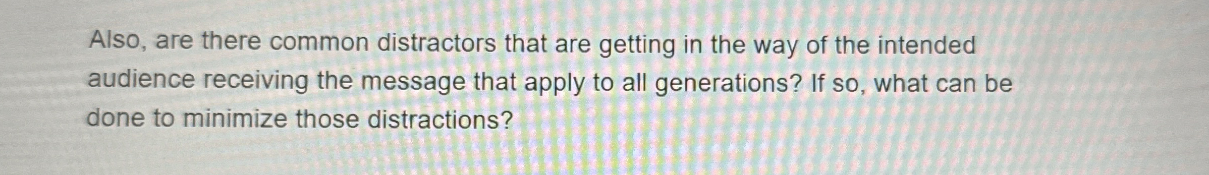 Solved Also, are there common distractors that are getting | Chegg.com