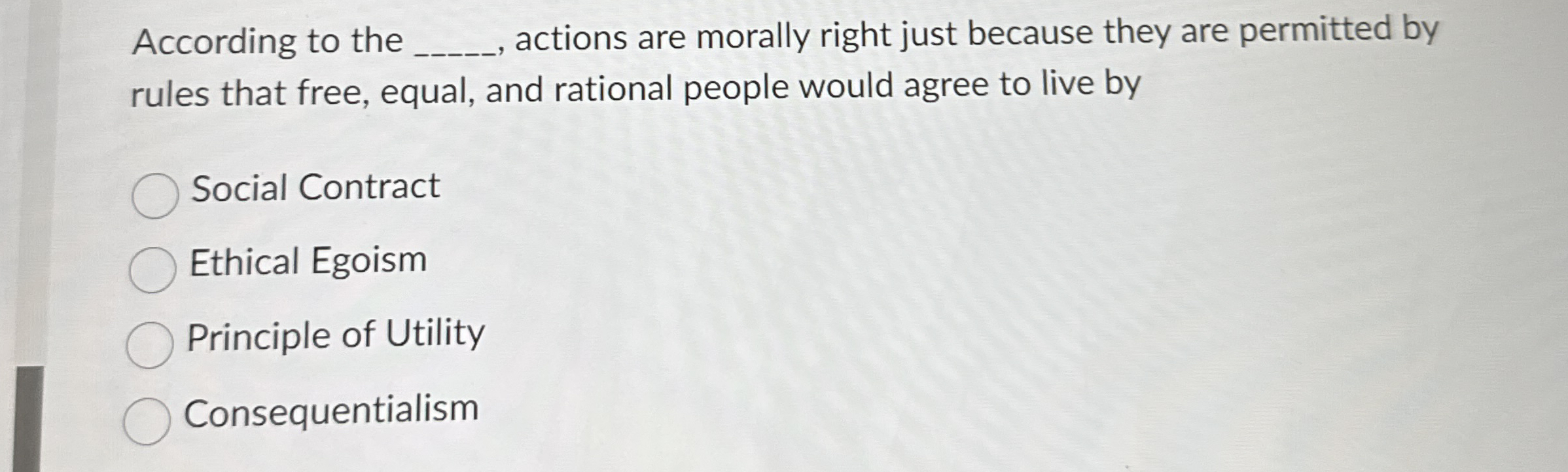 Solved According to the q, ﻿actions are morally right just | Chegg.com