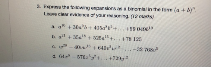 Solved 3. Express the following expansions as a binomial in | Chegg.com
