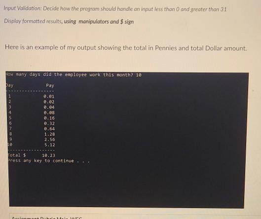 Solved Write a program that calculates how much a person | Chegg.com