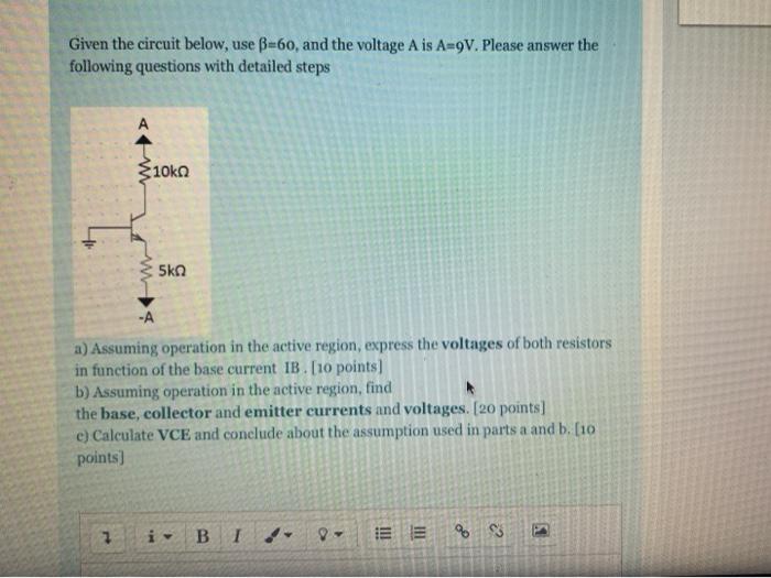 Solved Given The Circuit Below, Use B=60, And The Voltage A | Chegg.com