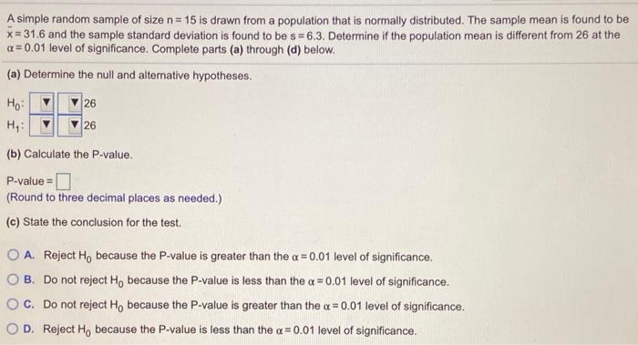 Solved A simple random sample of size n= 15 is drawn from a | Chegg.com