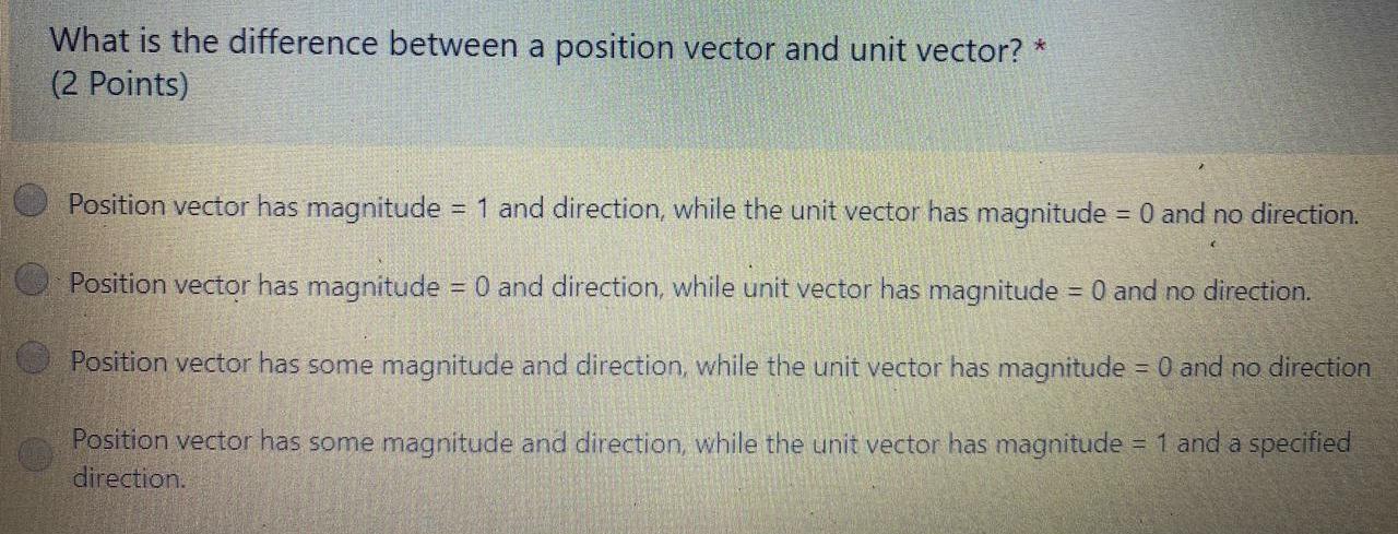 Solved What is the difference between a position vector and | Chegg.com
