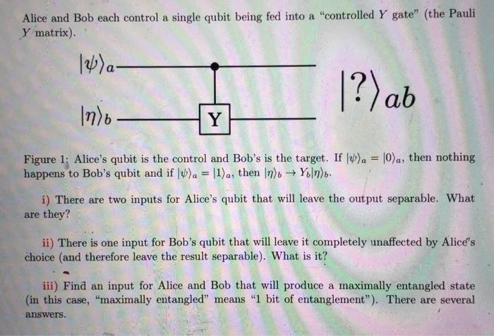 Solved Alice and Bob each control a single qubit being fed | Chegg.com