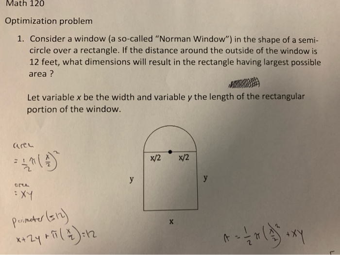 Solved Math 120 Optimization Problem 1 Consider A Window A Chegg