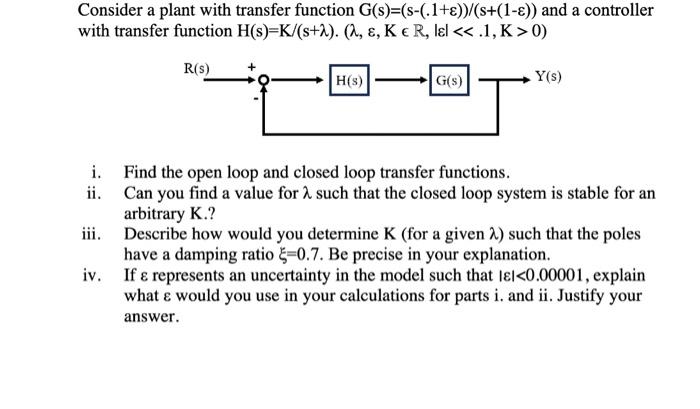 Solved Consider a plant with transfer function | Chegg.com
