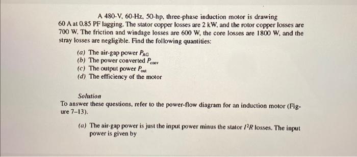 Solved A 480−V,60−Hz,50−hp, three-phase induction motor is | Chegg.com