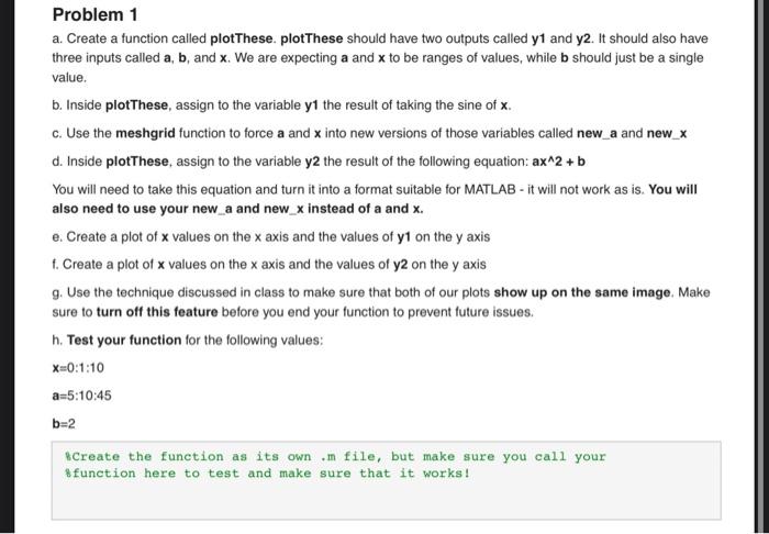 Solved a. Create a function called plotThese. plotThese | Chegg.com