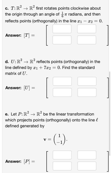 Solved Find The Standard Matrix Of Each Linear | Chegg.com