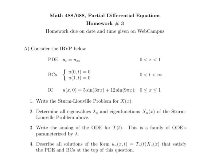 Solved Math 488/688, Partial Differential Equations Homework | Chegg.com