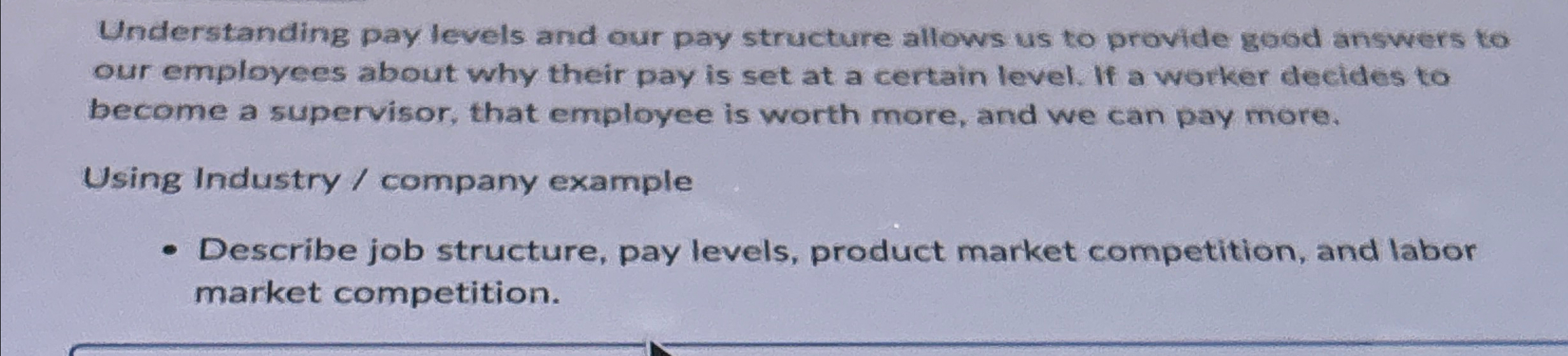 Solved Understanding pay levels and our pay structure allows | Chegg.com