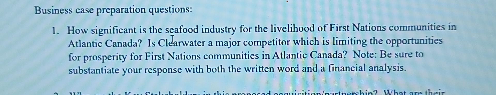 Solved need from the case study of membertou first nation