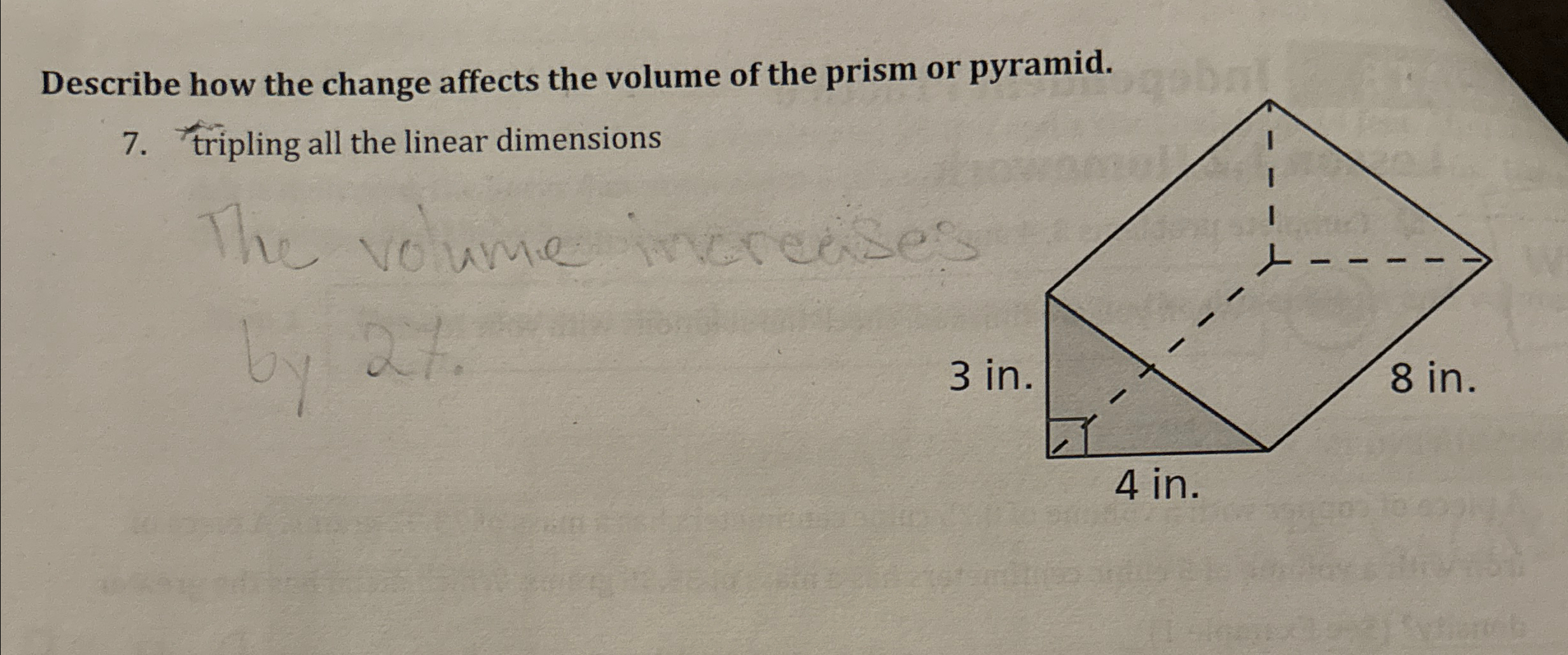 Solved Describe how the change affects the volume of the | Chegg.com