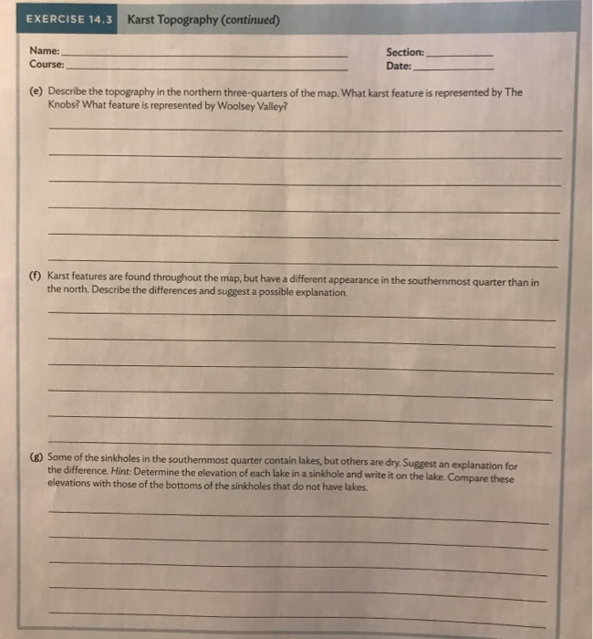Solved: EXERCISE 14.3 Karst Topography Name: Section: Cour... | Chegg.com