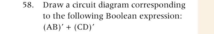 Solved 58. Draw A Circuit Diagram Corresponding To The | Chegg.com