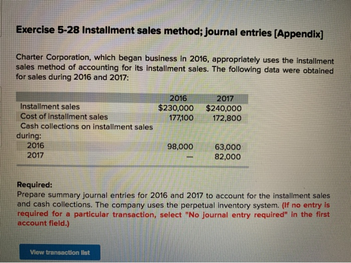 Solved Exercise 5-28 Installment sales method; journal | Chegg.com