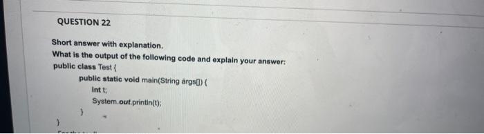 Solved QUESTION 22 Short answer with explanation. What is | Chegg.com