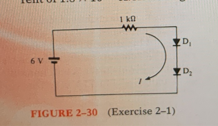 Solved SECTION 2-3 Basic Diode Operation 2-1. Assume That | Chegg.com