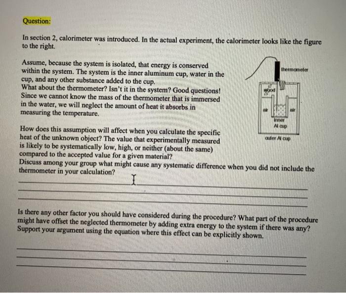 Solved Question: In Section 2, Calorimeter Was Introduced. | Chegg.com