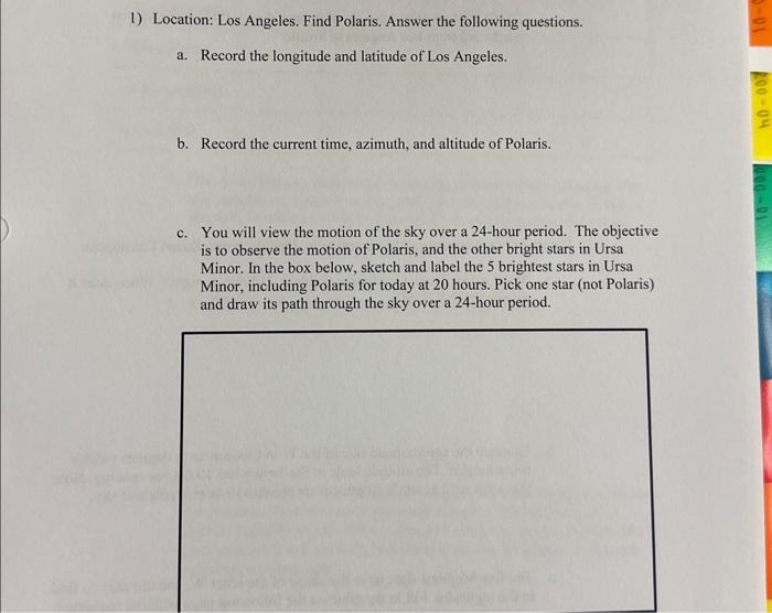 Solved 1) Location: Los Angeles. Find Polaris. Answer the | Chegg.com