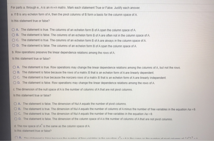 Solved For parts a through e. A is an mxn matrix. Mark each