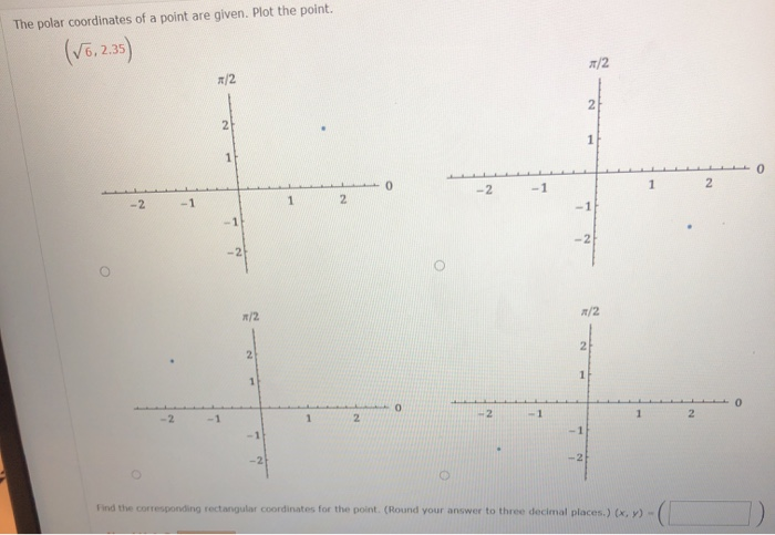 Solved The polar coordinates of a point are given. Plot the | Chegg.com