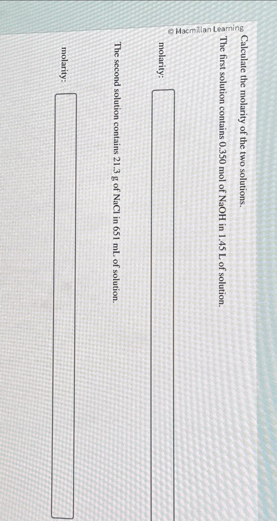 Solved Calculate the molarity of the two solutions.The first | Chegg.com