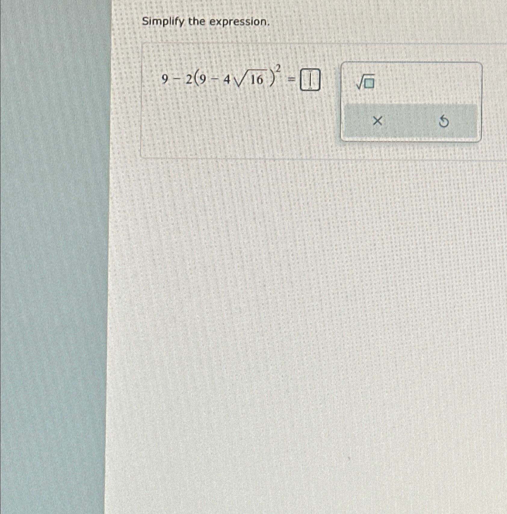 solved-simplify-the-expression-9-2-9-4162-2-2-chegg