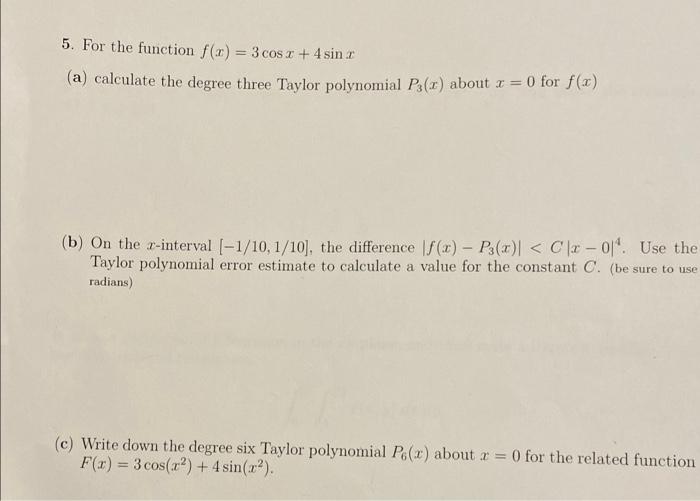 Solved 5. For the function f(x) = 3 cos z + 4 sin x (a) | Chegg.com